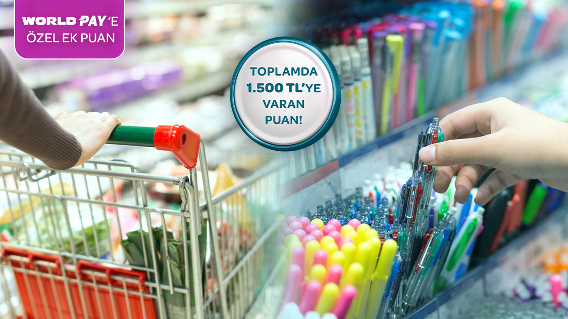 Gıda marketi ve kırtasiye alışverişlerinize  toplamda 1.500 TL’ye varan puan hediye!