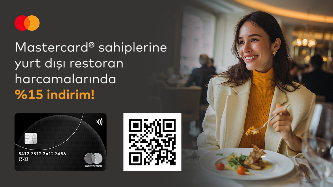 Silver logolu Mastercard’ınıza özel yurt dışı restoran ve kafe ödemelerinde %15 indirim!