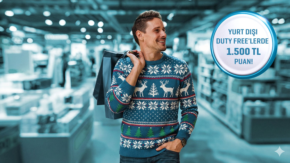 Yeni yıla özel yurt dışındaki Duty Free’lerde toplamda 1.500 TL’ye varan Puan!